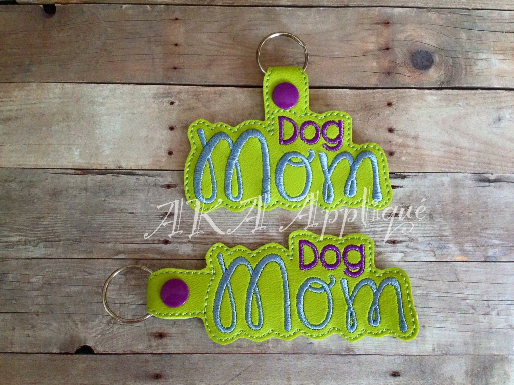ITH Dog Mom Snap Fob Embroidery Design
