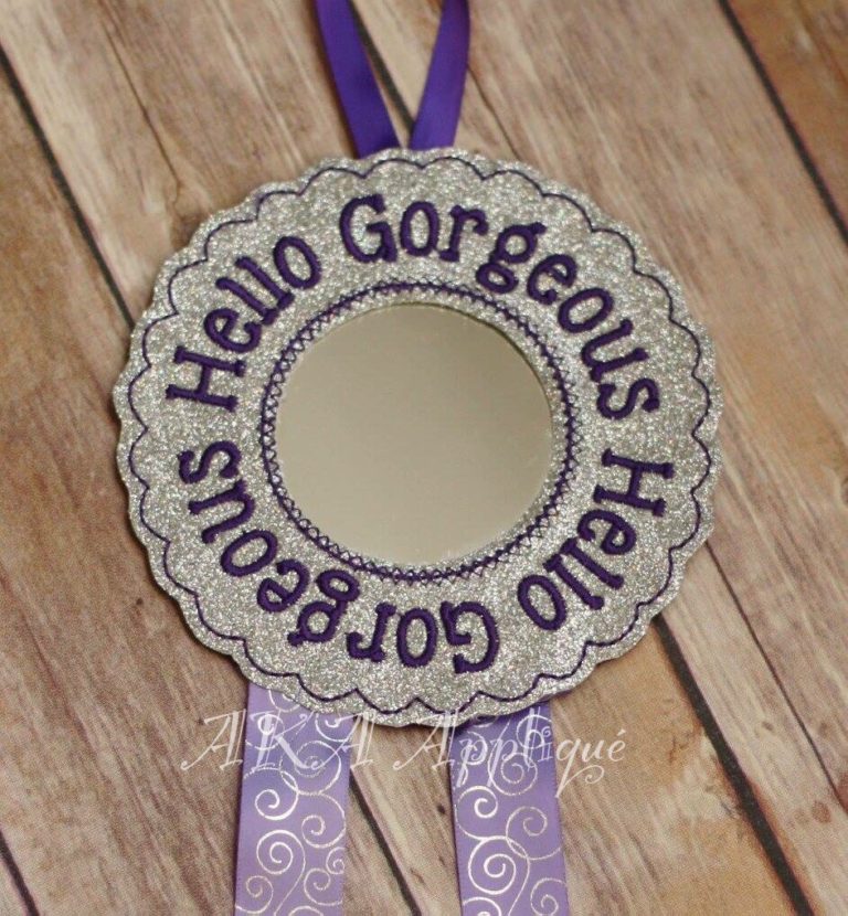 Hello Gorgeous Phrase Mirror Clip Keeper ITH Embroidery Design