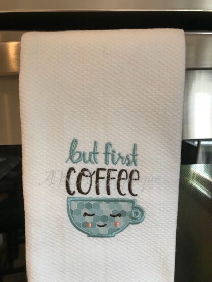 But First Coffee Applique Embroidery Design - Image 5